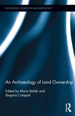 An Archaeology of Land Ownership - cover