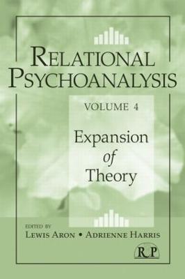 Relational Psychoanalysis, Volume 4: Expansion of Theory - cover