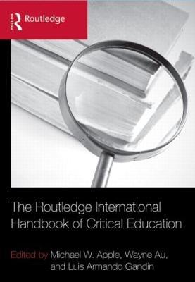 The Routledge International Handbook of Critical Education - cover