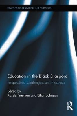Education in the Black Diaspora: Perspectives, Challenges, and Prospects - Jurg Steiner - cover
