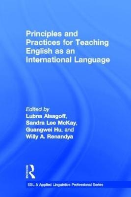 Principles and Practices for Teaching English as an International Language - cover