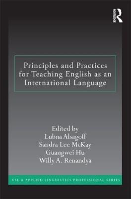Principles and Practices for Teaching English as an International Language - cover