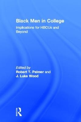 Black Men in College: Implications for HBCUs and Beyond - cover