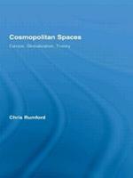 Cosmopolitan Spaces: Europe, Globalization, Theory