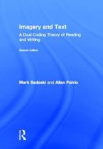 Imagery and Text: A Dual Coding Theory of Reading and Writing
