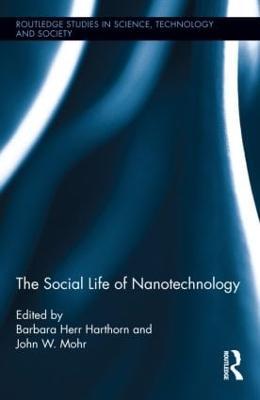 The Social Life of Nanotechnology - cover