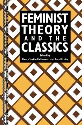Feminist Theory and the Classics - cover