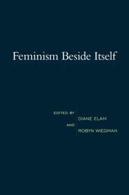 Feminism Beside Itself - cover