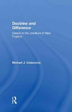 Doctrine and Difference: Essays in the Literature of New England