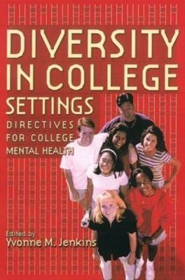 Diversity in College Settings: Directives for Helping Professionals - cover