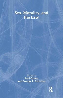 Sex, Morality, and the Law - cover