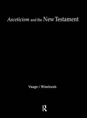Asceticism and the New Testament - cover