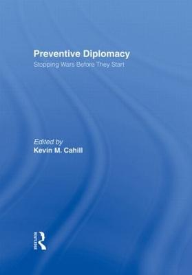 Preventive Diplomacy: Stopping Wars Before They Start - cover