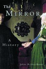 The Mirror: A History