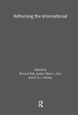 Reframing the International: Law, Culture, Politics - cover