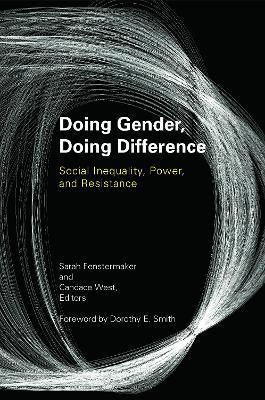Doing Gender, Doing Difference: Inequality, Power, and Institutional Change - cover