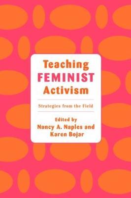 Teaching Feminist Activism: Strategies from the Field - cover