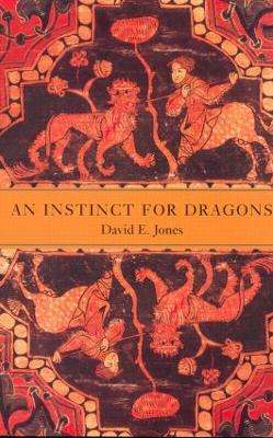 An Instinct for Dragons - David E. Jones - cover