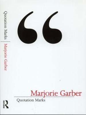 Quotation Marks - Marjorie Garber - cover