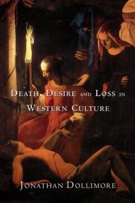 Death, Desire and Loss in Western Culture - Jonathan Dollimore - cover