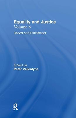 Desert and Entitlement: Equality and Justice - cover