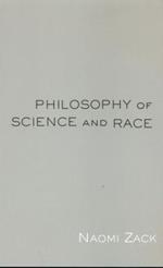 Philosophy of Science and Race