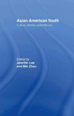 Asian American Youth: Culture, Identity and Ethnicity