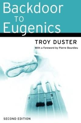 Backdoor to Eugenics - Troy Duster - cover