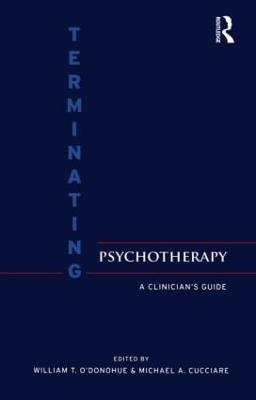 Terminating Psychotherapy: A Clinician's Guide - cover