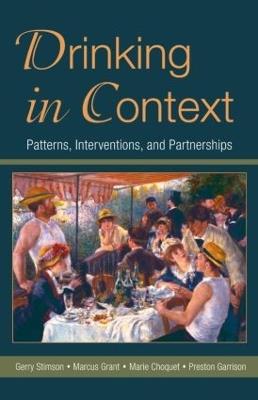 Drinking in Context: Patterns, Interventions, and Partnerships - cover