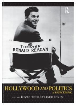 Hollywood and Politics: A Sourcebook - cover