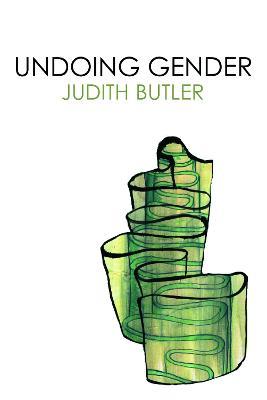 Undoing Gender - Judith Butler - cover