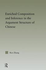 Enriched Composition and Inference in the Argument Structure of Chinese