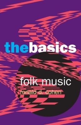 Folk Music: The Basics - Ronald Cohen - cover