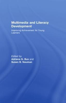 Multimedia and Literacy Development: Improving Achievement for Young Learners - cover