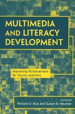 Multimedia and Literacy Development: Improving Achievement for Young Learners - cover