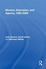 Women, Education, and Agency, 1600-2000