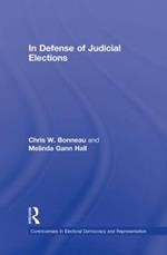 In Defense of Judicial Elections