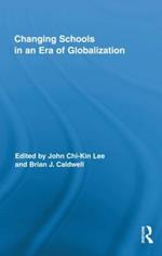 Changing Schools in an Era of Globalization