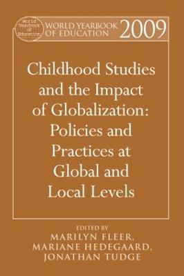 World Yearbook of Education 2009: Childhood Studies and the Impact of Globalization: Policies and Practices at Global and Local Levels - cover