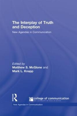 The Interplay of Truth and Deception: New Agendas in Theory and Research - cover