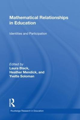 Mathematical Relationships in Education: Identities and Participation - cover