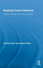 Reading Chuck Palahniuk: American Monsters and Literary Mayhem