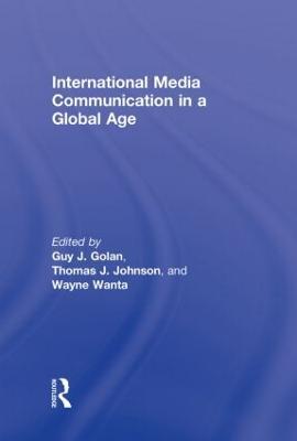 International Media Communication in a Global Age - cover