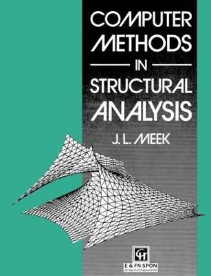 Computer Methods in Structural Analysis - J.L. Meek - cover