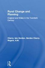 Rural Change and Planning: England and Wales in the Twentieth Century