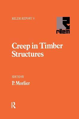 Creep in Timber Structures - cover