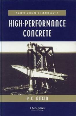 High Performance Concrete - Pierre-Claude Aïtcin - cover