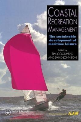 Coastal Recreation Management: The sustainable development of maritime leisure - Tim Goodhead,Johnson - cover
