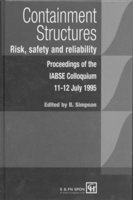Containment Structures: Risk, Safety and Reliability: Proceedings of the IABSE Henderson Colloquium - cover